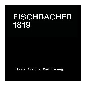 Christian Fischbacher 1819 Stoffe Tapeten Teppiche